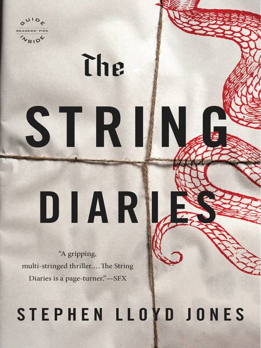 Title details for The String Diaries by Stephen Lloyd Jones - Available